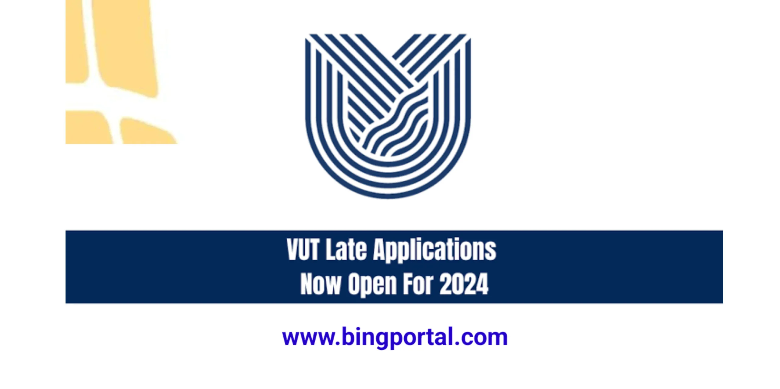 VUT Late Application Form 2024 How To Apply Bing Portal