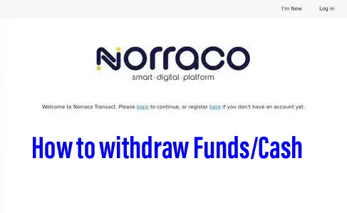 How to withdraw funds from Norraco Transact eWallet